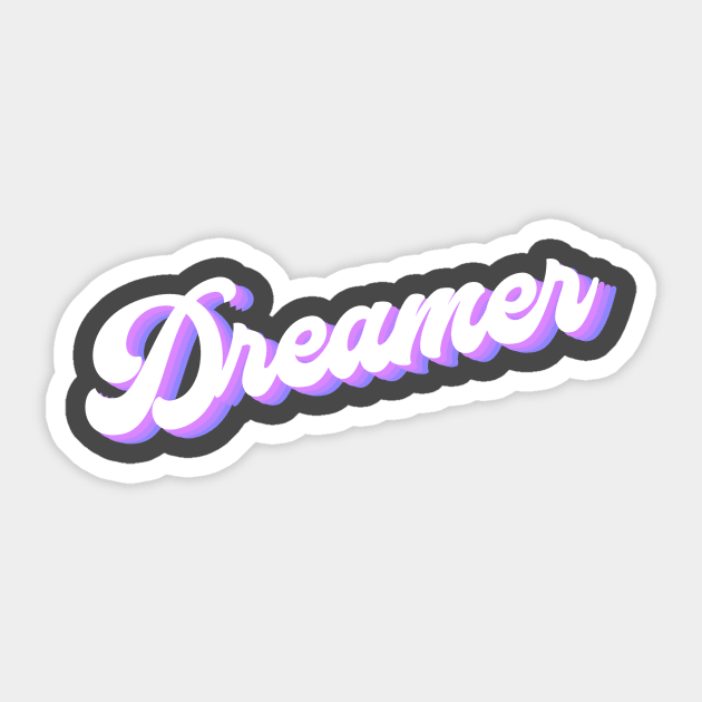 Dreamer Sticker by HaileyEllis17